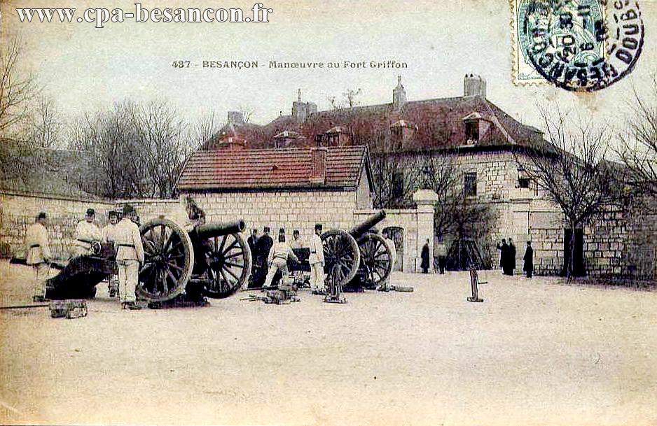437 - BESANÇON - Manœuvre au Fort Griffon